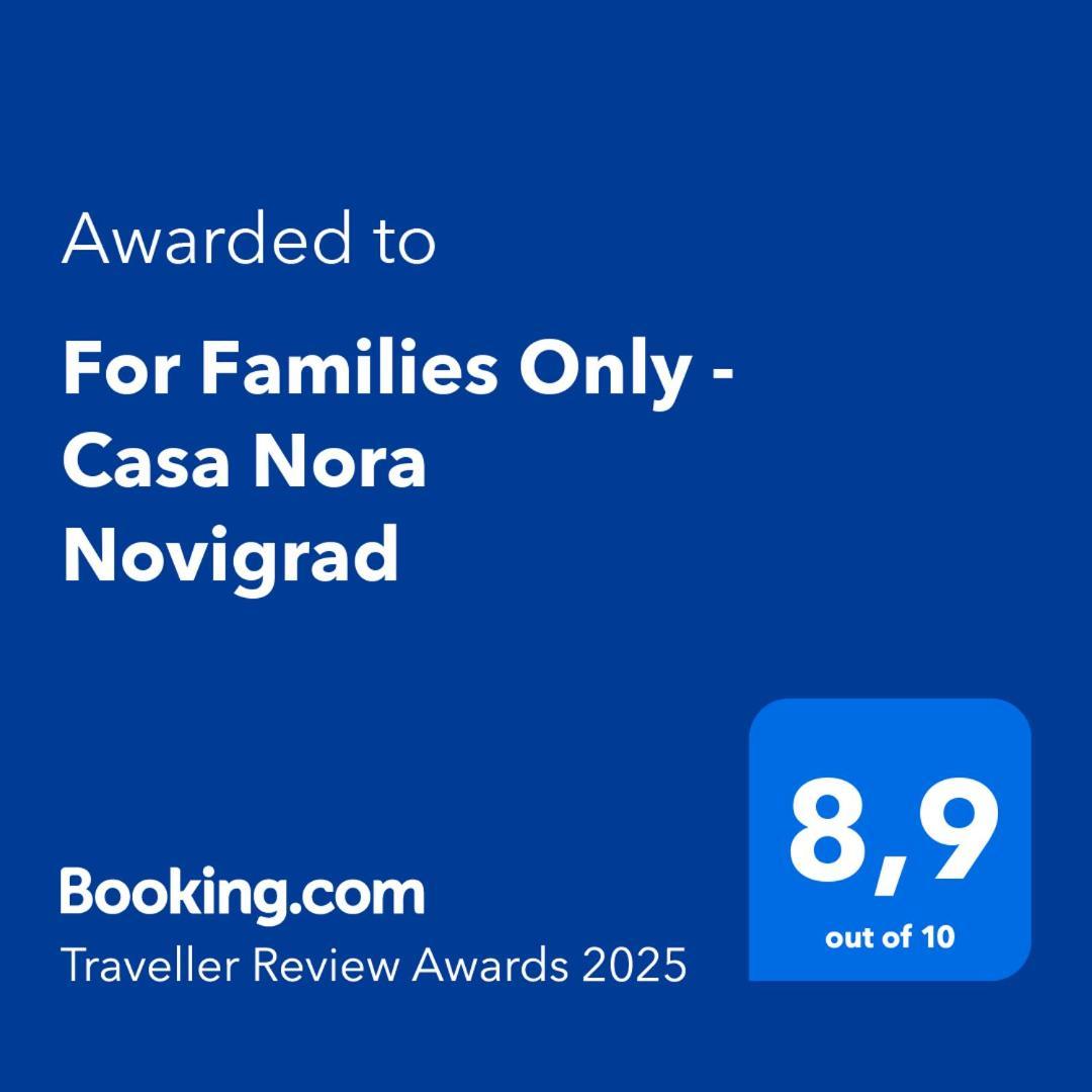 Вілла For Families Only - Casa Nora Novigrad Novigrad  Екстер'єр фото